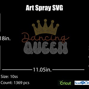 Könnte beinhalten: Ein digitales Design für ein Strass-Bügeleisen mit einer Krone und dem Text "Dancing Queen". Das Design ist 8,18 Zoll breit und 11,05 Zoll hoch. Das Design besteht aus 1369 Strasssteinen, die jeweils 10ss messen.