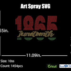 May include: A digital design for a 1965 Juneteenth celebration. The design features the year 1965 in red and white rhinestones, with the word "Juneteenth" in yellow rhinestones. The design is 6.55 inches tall and 11.09 inches wide.