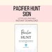 Pacifier Hunt Sign Baby Shower Printable, Pacifier Baby Game Shower ...