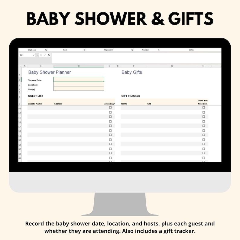 May include: A computer screen displaying a spreadsheet template for planning a baby shower. The spreadsheet includes sections for guest list, gift tracker, and shower details. The text "Baby Shower & Gifts" is at the top of the screen.