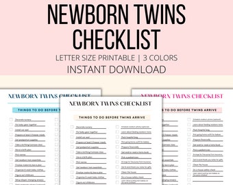 May include: A printable checklist for preparing for the arrival of newborn twins. The checklist is divided into three sections: Things to do before twins arrive, Things to do before the hospital, and Things to do before twins arrive. Each section includes a list of tasks, such as decorating the nursery, packing a hospital bag, and preparing financially.