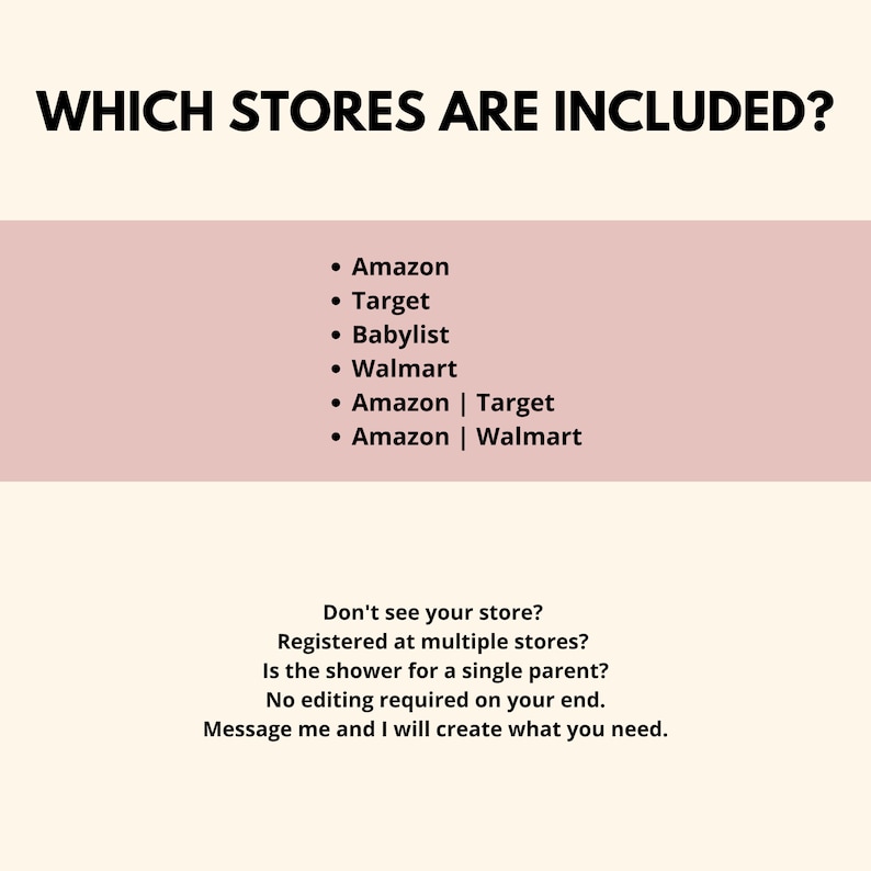 May include: Text on a cream-colored background asks "WHICH STORES ARE INCLUDED?" followed by a list: Amazon, Target, Babylist, Walmart, Amazon | Target, and Amazon | Walmart. Additional text offers custom options.