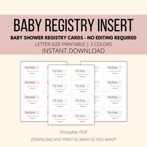 May include: Baby registry insert cards with text that reads "Baby Registry" and "Amazon". The cards are available in three colors and are letter size printable. The text "Baby Shower Registry Cards - No Editing Required" is also visible.