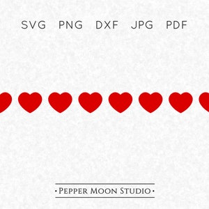 May include: A digital design featuring seven red hearts in a row. Above the hearts are the file type abbreviations: SVG, PNG, DXF, JPG, and PDF. The text "PEPPER MOON STUDIO" is below the hearts.