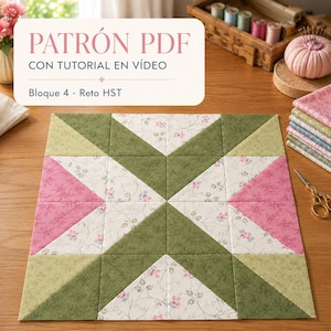 Puede incluir: Un bloque de acolchado cuadrado con un patrón de estrella geométrico hecho de triángulos de tela en verde oliva, verde claro y un estampado floral blanco con pequeñas flores rosas. El texto PATRÓN PDF CON TUTORIAL EN VÍDEO Bloque 4 Reto HST es visible.