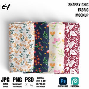 May include: Four fabric swatches with floral patterns. The swatches are folded and stacked on top of each other. The patterns are a light beige with brown and green floral designs, a dark blue with red and white floral designs, a light beige with pink and white floral designs, and a dark red with white floral designs. The text "SHABBY CHIC FABRIC MOCKUP" is at the top of the image.