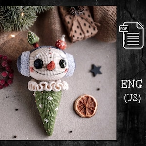 PDF Häkelanleitung Eis Schneemann, DIY Amigurumi Weihnachten Schneemann Spielzeug, Eistüten häkeln, Winter Dekor, Urlaub Häkeln Ornament