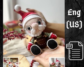 PDF Crochet Pattern Christmas Santa Claus,  Amigurumi Santa, Christmas ornaments, Christmas Decor, Amigurumi Christmas Toy, Amigurumi Gnome
