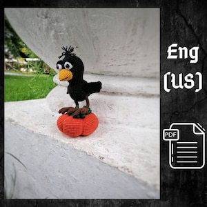PDF Crochet Crow, Halloween Pattern, Amigurumi Raven Pattern, Bird Crochet Pattern, Amigurumi Crow Crochet Pattern Pumpkin Amigurumi Pattern