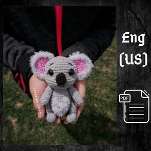 PDF Crochet Pattern Cute Koala, Small Toy Pattern, Animal Pattern, Amigurumi bear pattern, tutorial bear in Eng, Valentine&#39;s day gift