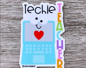 Techie Teacher Vinyl Die Cut Sticker