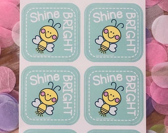Shine Bright Stickers