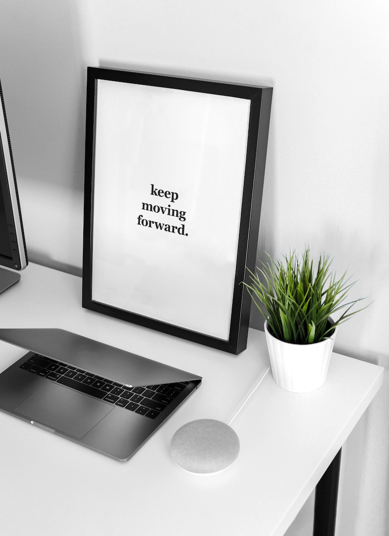 Keep Moving Forward. | Motivational Poster, Wall Art, Discipline, Home ...