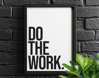 Do The Work. | Motivational Poster, Wall Art, Discipline, Home Office, Gym Poster, Inspirational, Office Art, Success Quote