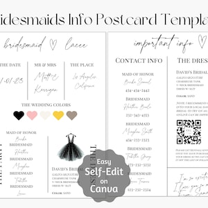 May include: A postcard template for bridesmaids with a black and white design. The postcard includes the wedding date, the names of the bride and groom, the wedding location, the wedding colors, the bridesmaid's names and contact information, and the dress details. The text "Easy Self-Edit on Canva" is also included.