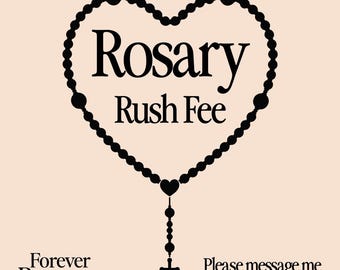 Rosary Rush Fee