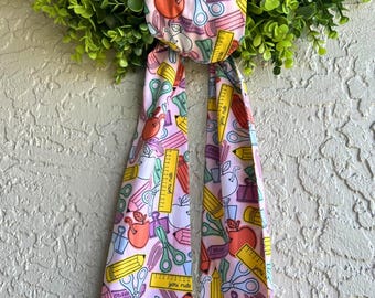 Back to School / Teacher Wreath Sash / School / Door Wreath Sash / First day of School / New Teacher / Classroom / Gift for Teacher
