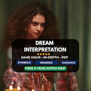 dream interpretation, dream analysis, dream reading, dream meanings, psychic medium advices, what does my dream mean, dreams, dream guidance