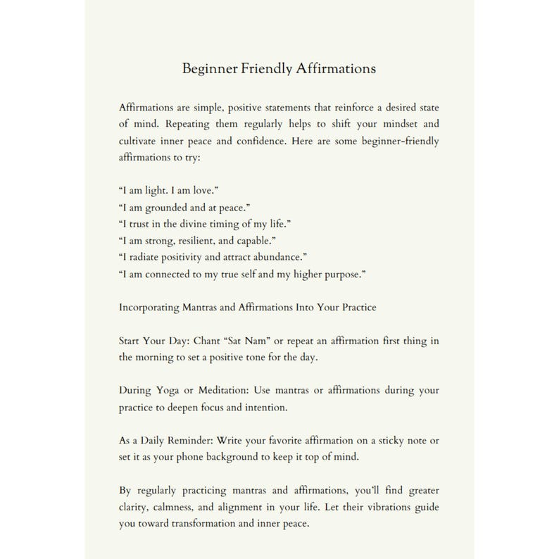 K&ouml;nnte beinhalten: Eine Textseite mit dem Titel "Anf&auml;ngerfreundliche Affirmationen". Der Text beschreibt, wie man Affirmationen verwendet, um inneren Frieden und Selbstvertrauen zu kultivieren. Er enth&auml;lt eine Liste von Affirmationen, die man ausprobieren kann, und schl&auml;gt vor, wie man sie in seinen Tagesablauf integrieren kann.