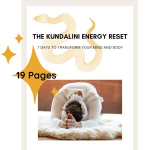 K&ouml;nnte beinhalten: Titelbild eines digitalen Produkts mit dem Titel "The Kundalini Energy Reset" und dem Untertitel "7 Days to Transform Your Mind and Body". Eine goldene Schlangengrafik und eine Person in einer Yoga-Pose sind ebenfalls abgebildet. Auf dem Cover steht "19 Seiten".