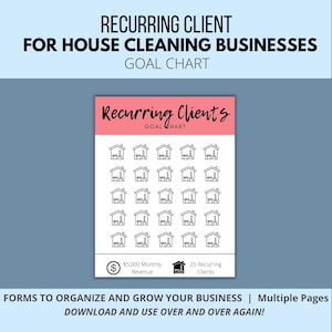 May include: A pink and white goal chart for house cleaning businesses. The chart features 36 icons of houses with brooms and mops, representing recurring clients. The chart also includes text that says "Recurring Clients Goal Chart", "&pound;5,000 Monthly Revenue", and "25 Recurring Clients".
