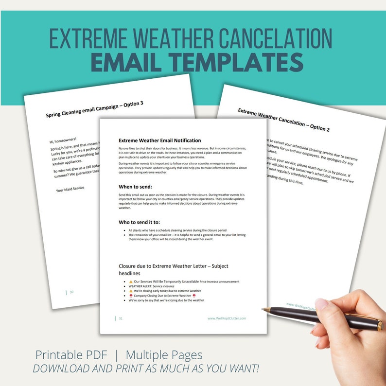 May include: A printable PDF document with two pages of email templates for businesses to use when canceling services due to extreme weather. The document includes sample subject lines and text for the emails. The document is titled "Extreme Weather Cancellation Email Templates".