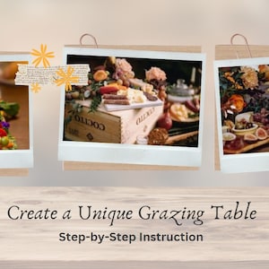 Create a Unique Grazing Table