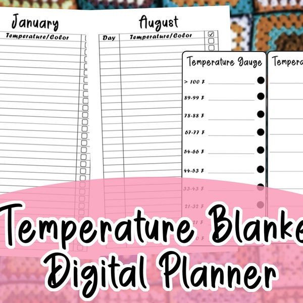 DIGITAL Temperature Blanket Planner, PDF For Crochet/Knit Temperature Blanket with Temperature Gauges to Customize, PRINTABLE Project Log