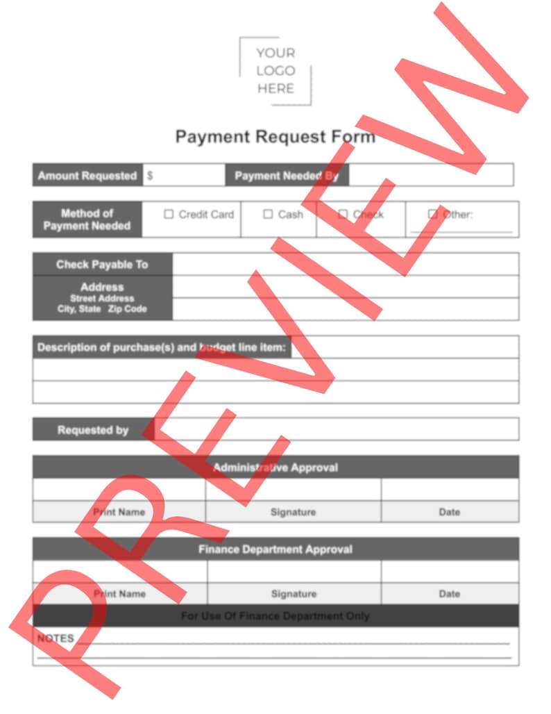 Op de afbeelding: Een zwart-witte betalingsaanvraagformulier met de titel "Payment Request Form". Het formulier bevat velden voor het aangevraagde bedrag, de betaalmethode, de cheque betaalbaar aan, de beschrijving van de aankoop, de aanvraag door, de administratieve goedkeuring en de goedkeuring van de financi&euml;le afdeling.