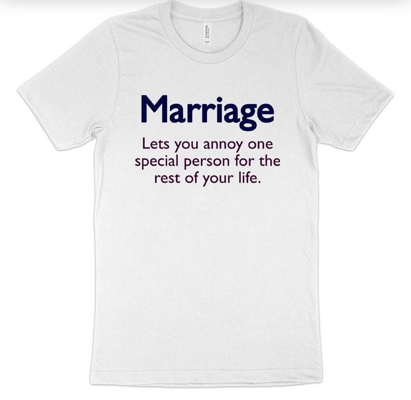 Marriage T-shirt Funny Marriage T-shirts Wedding T-shirts - Etsy