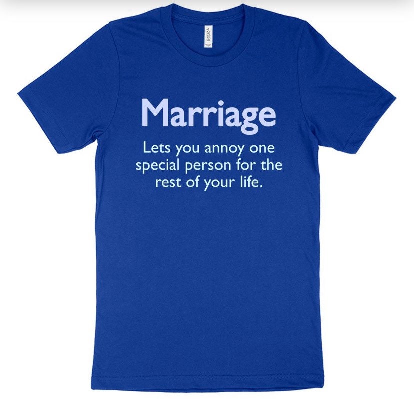 Marriage T-shirt Funny Marriage T-shirts Wedding T-shirts - Etsy