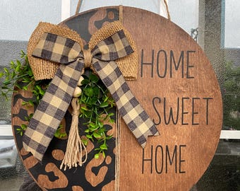 Home Sweet Home| Home Sweet Home Hanger | Farmhouse |  Brown and Black |  Welcome Door Hanger| Wood Round