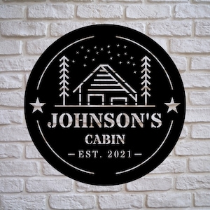Cabin metal sign, personalized cabin sign, custom cabin sign, mountain cabin sign, home decor, gift for cabin owner, metal wall art