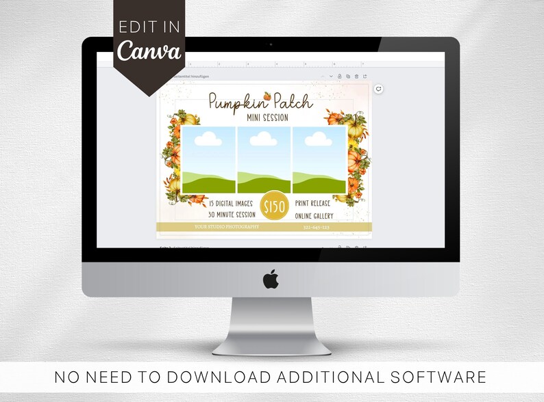 May include: A digital template for a pumpkin patch mini photo session. The template features a fall-themed design with pumpkins, leaves, and flowers. The text on the template reads "Pumpkin Patch Mini Session", "15 Digital Images", "30 Minute Session", "$150", "Print Release", and "Online Gallery".