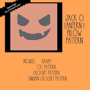 Jack O Lantern 1 Pillow Pattern for Corner to Corner (C2C) Crochet, Tunisian Crochet & Standard Crochet