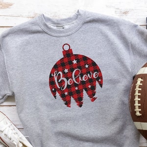 Believe Christmas Shirt, Christmas Sweatshirt, Christmas Trees Shirt, Cute Christmas Shirt, Christmas Tee, Gift For Christmas