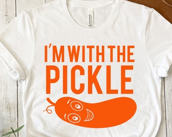 I'm With The Pickle Shirt, Pickle Shirt, Pickle Lover Shirt, Canning Season, Pickle Lover Shirt, Cute Shirt, Funny Pickle Crewneck Shirt