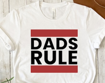 Dads Rule Shirt, Birthday Gift, Matching Family Shirts, Dad Shirt, Dad Tee, Rule Breaker, Matching Shirts, Family Shirts, Birthday Gift,