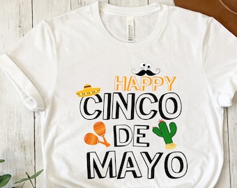 Happy Cinco De Mayo Shirt, Cinco De Mayo Shirt, Fiesta Shirt, Mexican Fiesta Shirt, Cactus Shirt, Mexican Festival Gift, Independence Day