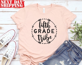 Fifth Grade Tribe Shirt For Teacher, Teacher Team Shirt, Back to School, 5th Grade Teacher Gift, Cute Fifth Grade Shirt, 5th Grade Tees