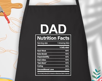Dad Nutrition Facts Apron, Nutrition Fact, Father's Day Apron, Humorous Apron, Best Gift For Dad, Gift for Dad, Nutritional Facts Apron