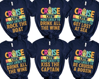 Most Likely Cruise Shirt, Custom Cruise Shirt, Family Matching Cruise Shirts, Birthday Cruise Shirt, Family Vacation Shirt, Cruise Shirt