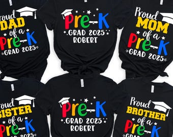 Pre-K Graduation Shirt, Custom Family Pre-K Graduation Shirt, Proud Pre-K Graduation Shirt, Graduation Shirt, Personalized Pre-K Graduation
