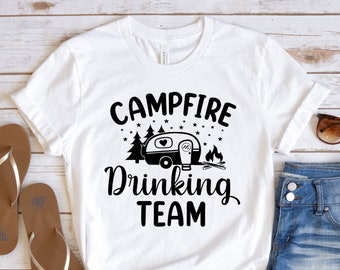 Campfire Drinking Team, Camp Life Shirt, Drinking Shirt, Camper Shirt, Camping Shirt, Adventure Shirt, Camp Lover Shirt, Funny Camper Shirt