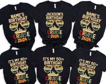 May include: Six black t-shirts with a vintage-style graphic of sunglasses, a cruise ship, and the text "CRUISE 2024". The shirts have different text on the front, including "NAME'S BIRTHDAY", "JACKSON'S BIRTHDAY", "IT'S MY 40TH BIRTHDAY", "IT'S MY 50TH BIRTHDAY", and "IT'S MY 60TH BIRTHDAY".
