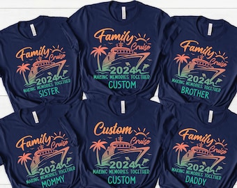 Custom Family Cruise Shirt, Family Cruise 2024 Making Memories Together Shirt, Birthday Cruise T-Shirt, Cruise Shirts, Custom Cruise Shirt