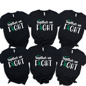 Together We Fight Shirt, Liver Cancer Awareness Shirt, Liver Cancer Support Shirt, Green Ribbon Shirt, Liver Cancer Motivational Shirt