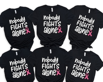 Nobody Fights Alone Shirt, Breast Cancer Awareness Shirt, Breast Cancer Support Shirt, Pink Ribbon Shirt, Breast Cancer Motivational Tshirt