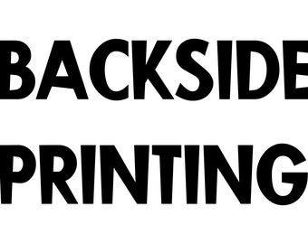 Backside Printing