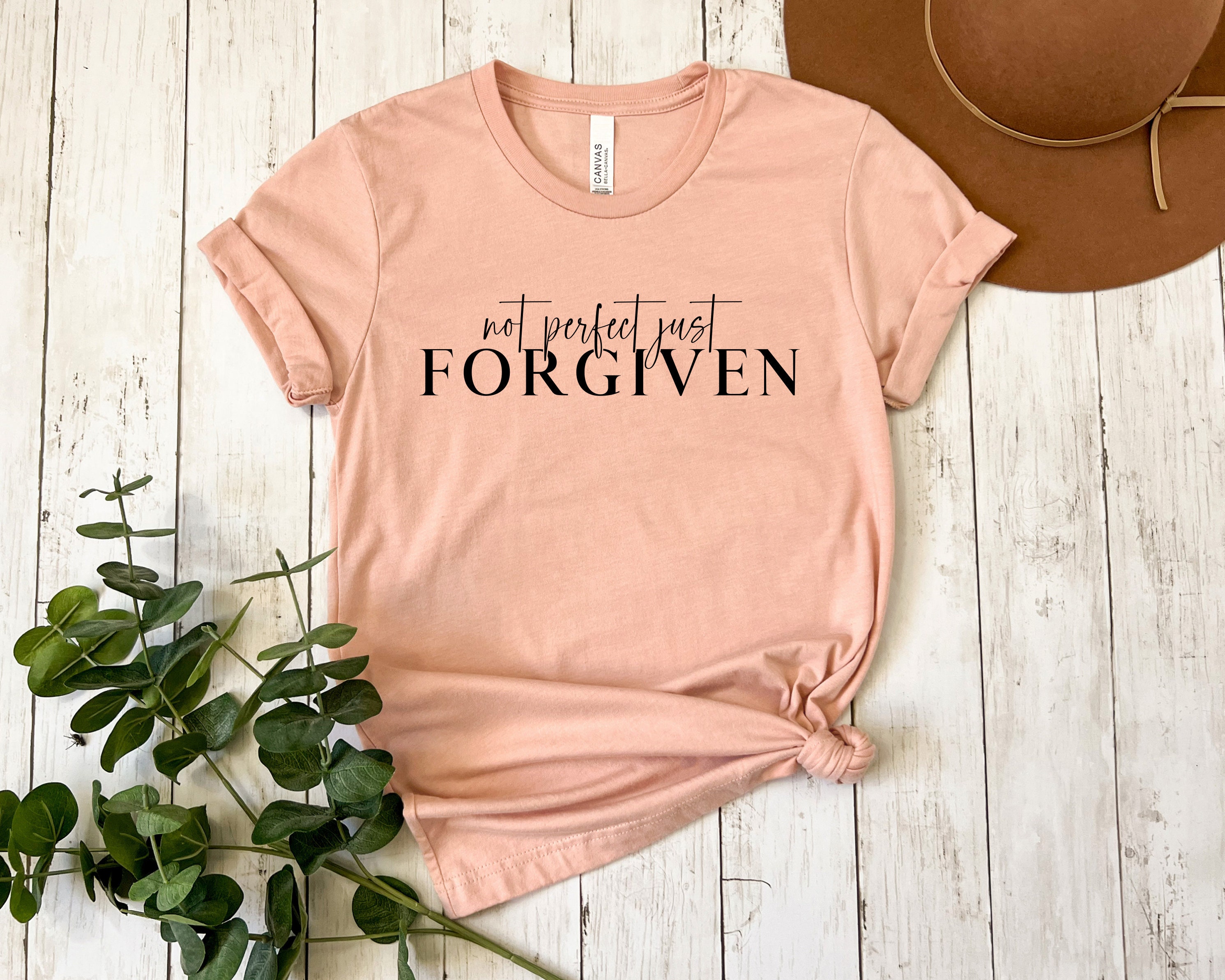 Not Perfect Just Forgiven, Faith Shirt, Love and Grace Shirt, Faith ...